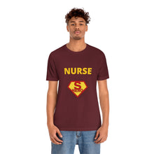 Load image into Gallery viewer, Nurse Superhero Short Sleeve Tee
