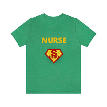 Load image into Gallery viewer, Nurse Superhero Short Sleeve Tee