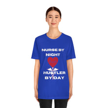Load image into Gallery viewer, Hustler Nurse Unisex Jersey Short Sleeve Tee