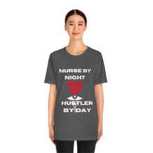 Load image into Gallery viewer, Hustler Nurse Unisex Jersey Short Sleeve Tee