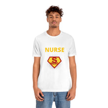 Load image into Gallery viewer, Nurse Superhero Short Sleeve Tee